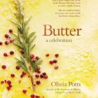 A Little Bird - Butter: A Celebration